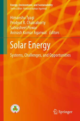 Solar Energy: Systems, Challenges, and Opportunities