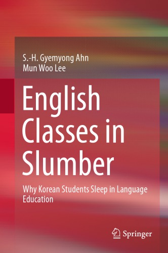 English Classes in Slumber: Why Korean Students Sleep in Language Education