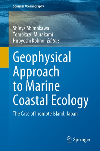 Geophysical Approach to Marine Coastal Ecology: The Case of Iriomote Island, Japan