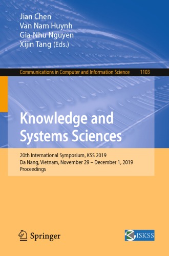 Knowledge and Systems Sciences: 20th International Symposium, KSS 2019, Da Nang, Vietnam, November 29 – December 1, 2019, Proceedings