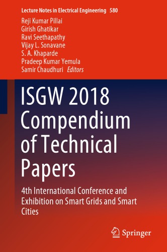 ISGW 2018 Compendium of Technical Papers: 4th International Conference and Exhibition on Smart Grids and Smart Cities