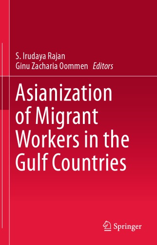 Asianization of Migrant Workers in the Gulf Countries