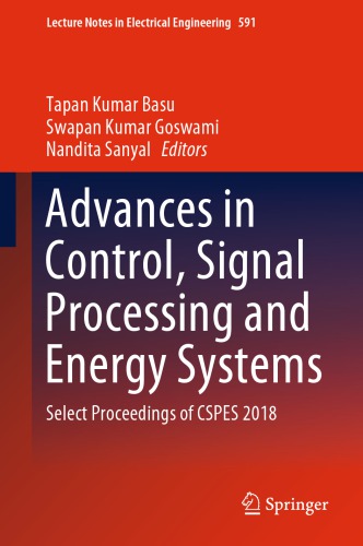 Advances in Control, Signal Processing and Energy Systems: Select Proceedings of CSPES 2018