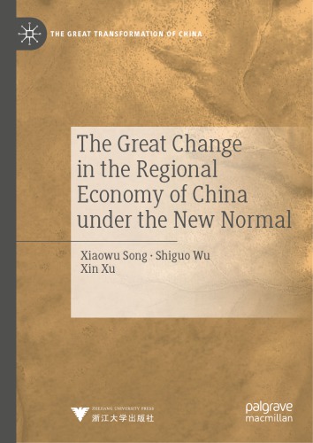 The Great Change in the Regional Economy of China under the New Normal