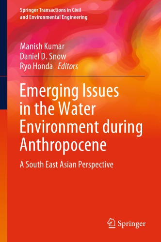 Emerging Issues in the Water Environment during Anthropocene: A South East Asian Perspective