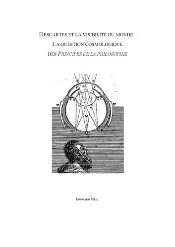 Descartes et la visibilité du monde. Les principes de la philosophie