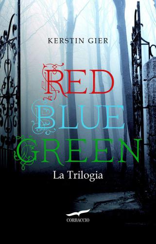 Red - Blue - Green. La trilogia