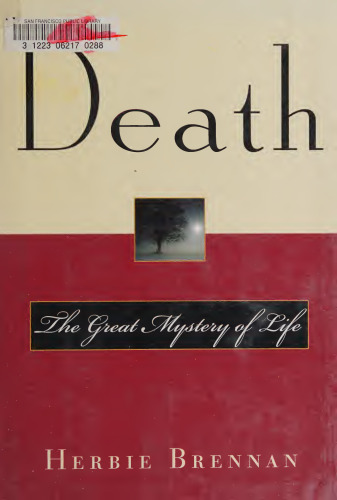 Death : The Great Mystery of Life