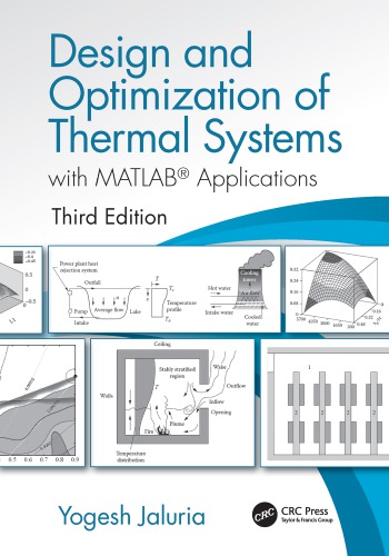 Design And Optimization Of Thermal Systems, With MATLAB® Applications