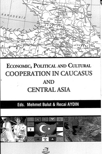 Emerging Link between the Turkic World, the East, and the West: The Supporting Role of Nabucco Project