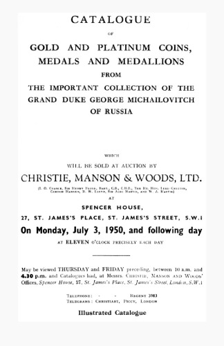 Catalogue of Gold and platinum coins medals and medallons from the import collection of the grand duke George Michailovich
