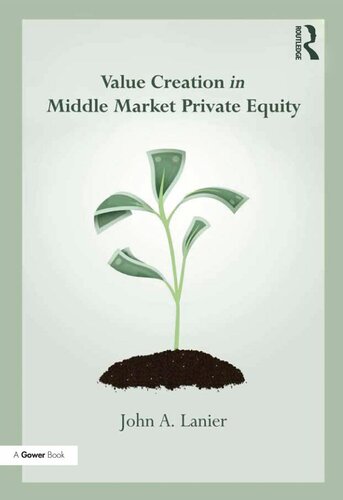 Value-creation in Middle Market Private Equity