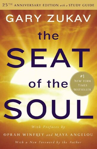 Seat of the Soul: 25th Anniversary Edition with a Study Guide
