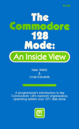 The Commodore 128 mode : an inside view