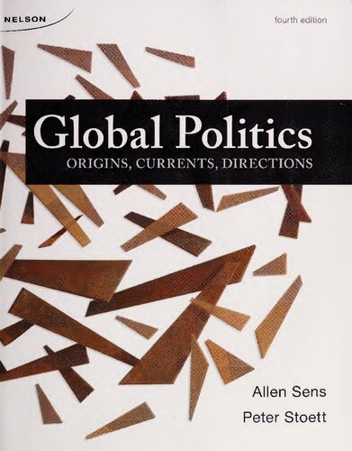 Global politics : origins, currents, directions