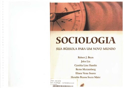 Sociologia: sua bússola para um novo mundo