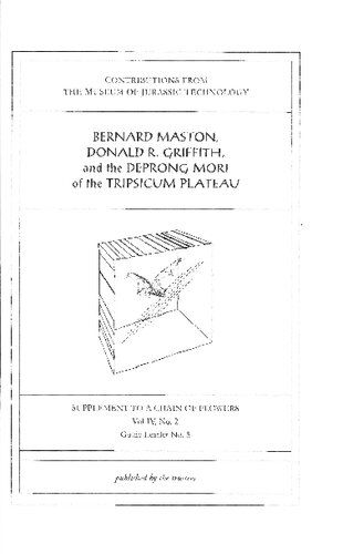 Bernard Maston, Donald R. Griffith, and the Deprong Mori of the Tripsicum Plateau