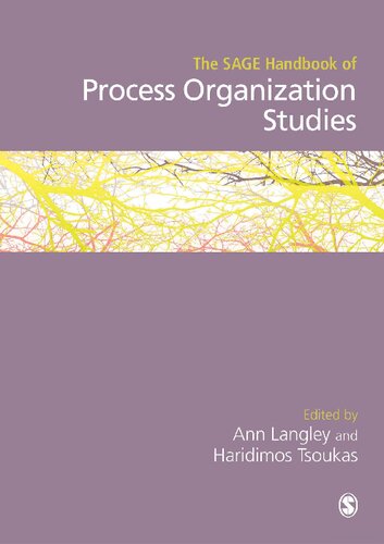 The SAGE Handbook Of Process Organization Studies