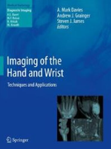 Imaging of the Hand and Wrist: Techniques and Applications