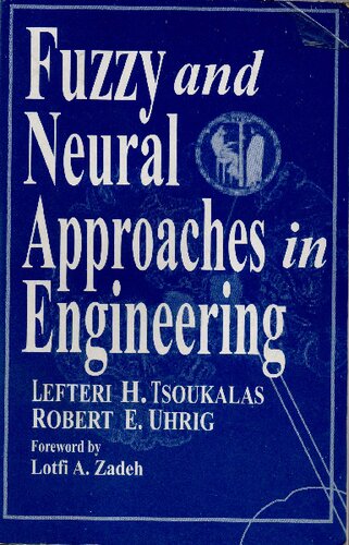 Fuzzy and neural approaches in engineering