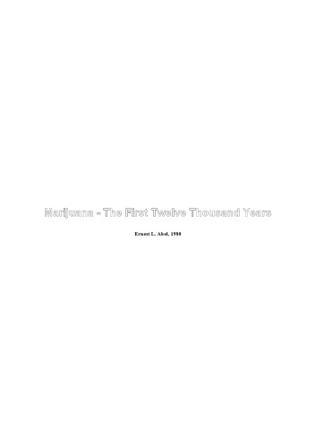 Marijuana - The First Twelve Thousand Years