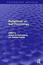Reflections on self psychology / monograph
