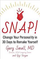 Snap! : change your personality in 30 days