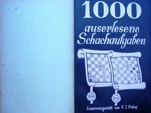 1000 auserlesene Schachaufgaben