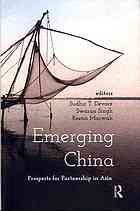Emerging China : prospects for partnership in Asia