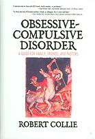 Obsessive-compulsive disorder : a guide for family, friends, and pastors
