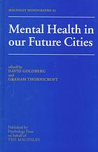 Mental health in our future cities