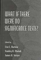 What if there were no significance tests?