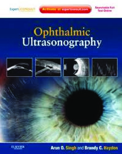 Ophthalmic Ultrasonography: Expert Consult - Online and Print