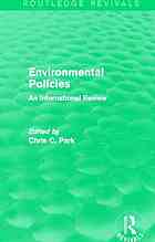 Environmental policies : an international review