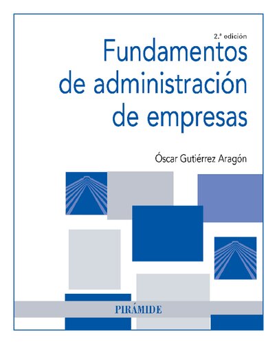 Fundamentos de administración de empresas (2a. ed.).