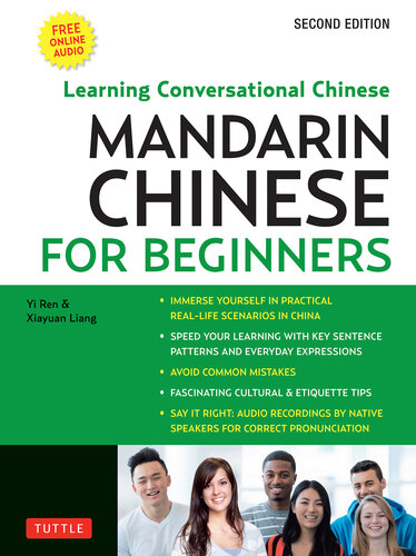 Mandarin Chinese for Beginners: Learning Conversational Chinese / Mastering Conversational Chinese [Book]