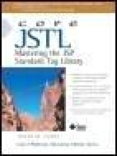 Core JSTL: Mastering the JSP Standard Tag Library