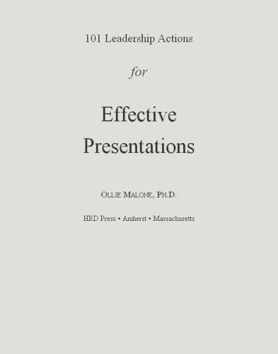 101 leadership actions for effective presentations