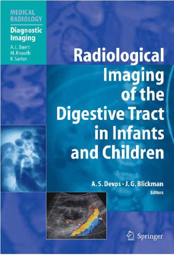 Radiological Imaging of the Digestive Tract in Infants and Children