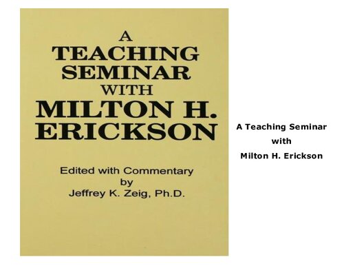 A Teaching Seminar With Milton H. Erickson