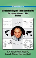 Stereochemistry and Global Connectivity: The Legacy of Ernest L. Eliel