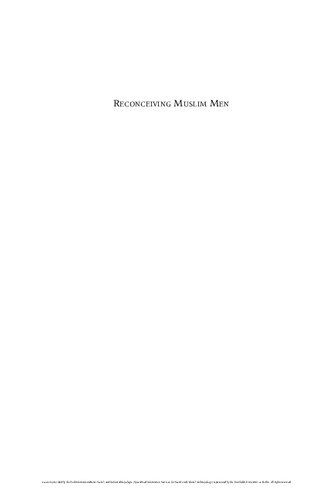 Reconceiving Muslim Men: Love and Marriage, Family and Care in Precarious Times