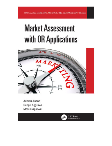 Market assessment with OR applications