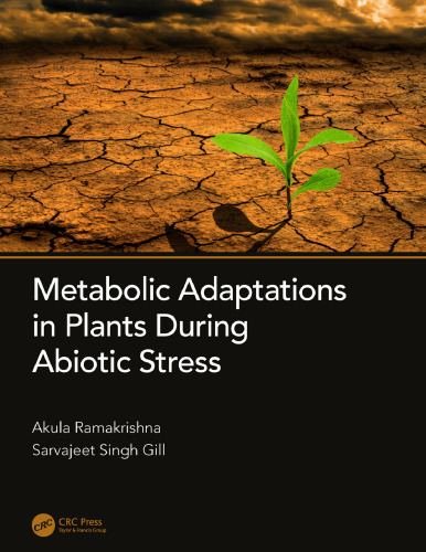 Metabolic adaptations in plants during abiotic stress