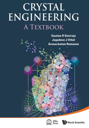 Crystal engineering : a textbook
