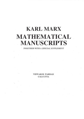 Karl Marx mathematical manuscripts : together with a special supplement