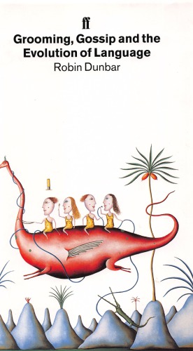 Grooming, gossip and the evolution of language