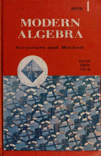Modern Algebra - Structure and Method Book One