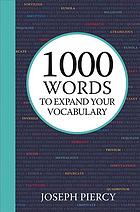 1000 words to expand your vocabulary