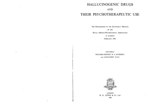 Hallucinogenic Drugs And Their Psychotherapeutic Use